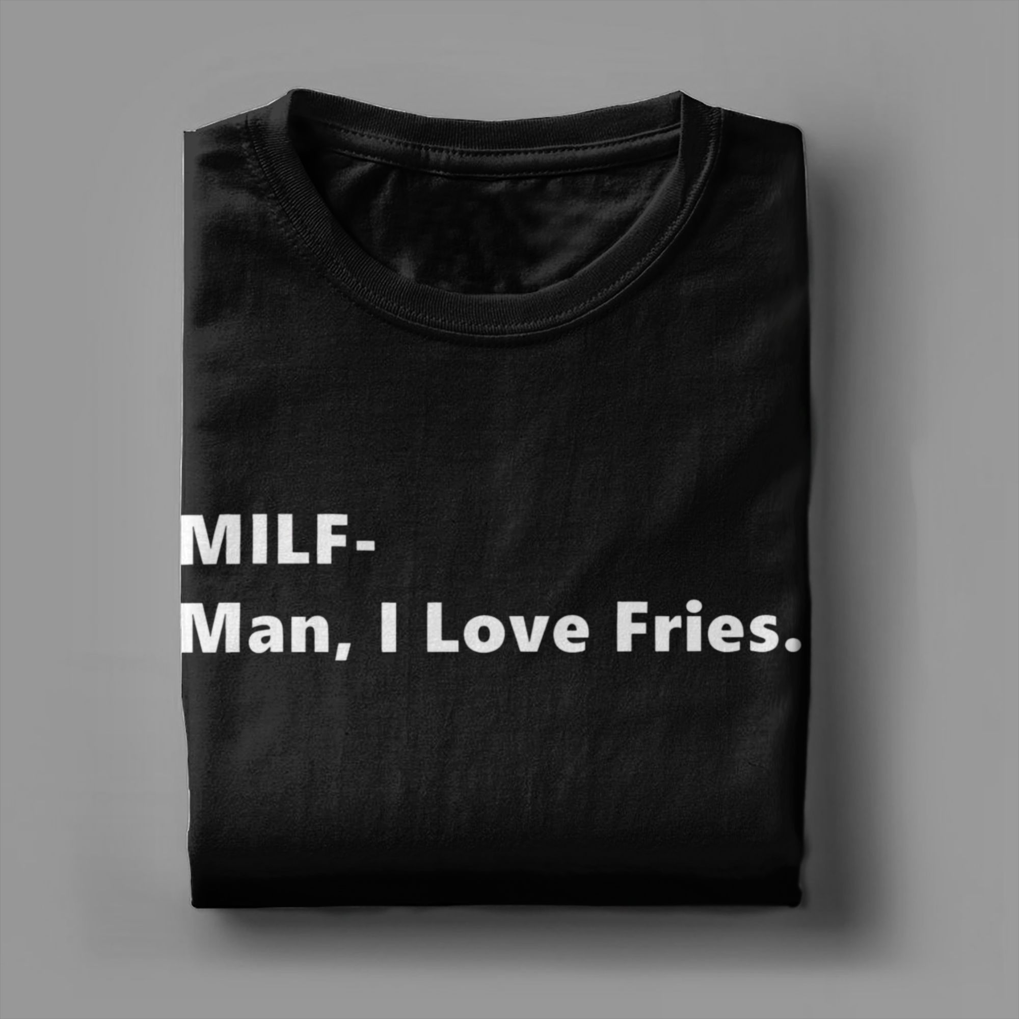 MILF Man I Love Fries Funny Qu - огляд і ціна Summer Clothing Quotes