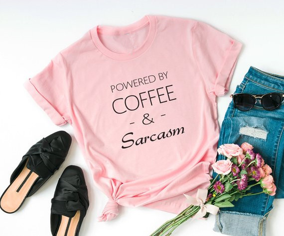 Sugarbaby Coffee and sarcasm s - огляд і ціна Summer Clothing Quotes